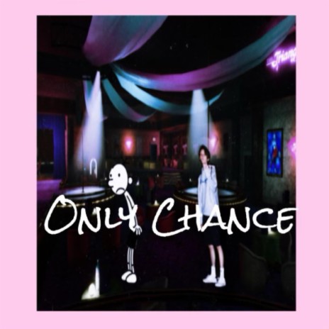 OnlyChance