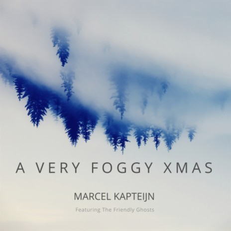 A Very Foggy Christmas (feat. The Friendly Ghosts) | Boomplay Music