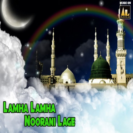 Lamha Lamha Nurani Lge | Boomplay Music
