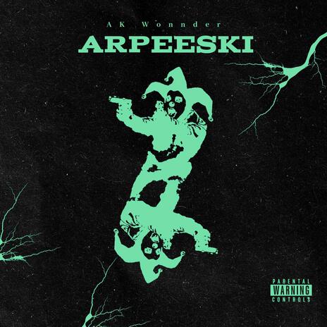 ARPEESKI | Boomplay Music