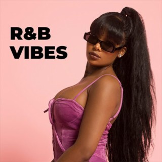R&B Vibes