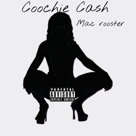 Coochie Cash | Boomplay Music