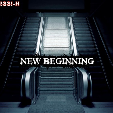 New beginning | Boomplay Music
