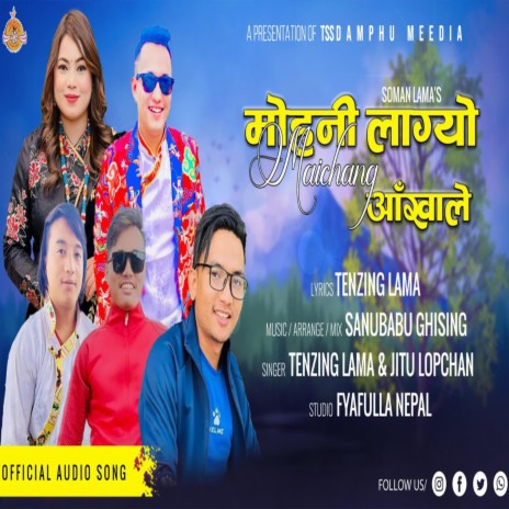 Mohani Lagyo ft. Tenzing Lama Jitu Lopchan | Boomplay Music