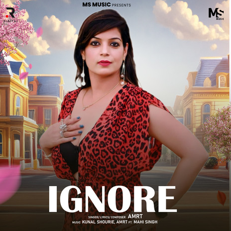 Ignore ft. Amrt | Boomplay Music