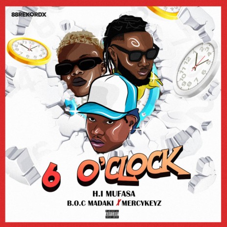 6 O'clock ft. B.O.C Madaki & Marcykeyz
