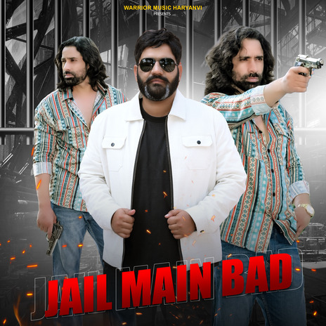 Jail Main Bad ft. Ravi Khatri & Nippu Nepewala | Boomplay Music