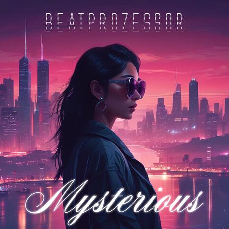 Mysterious | Boomplay Music