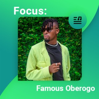 Focus: Famous Oberogo