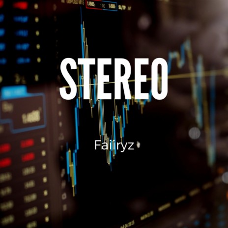 Stereo | Boomplay Music