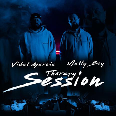 Therapy Session ft. Vidal Garcia | Boomplay Music