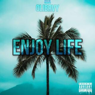 Enjoy Life (EP)