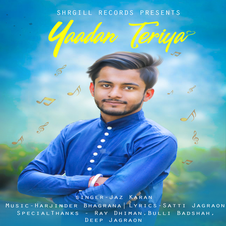 Yaadan Teriya | Boomplay Music