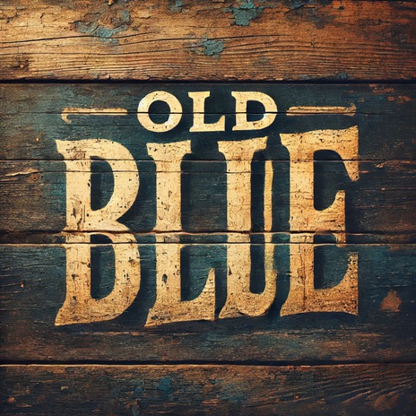 Old Blue | Boomplay Music