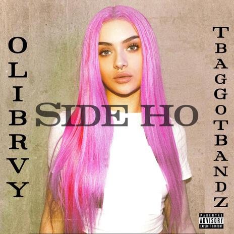 Side Ho ft. TbagGotBandz