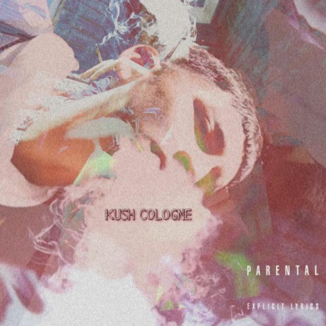 KUSH COLOGNE | Boomplay Music