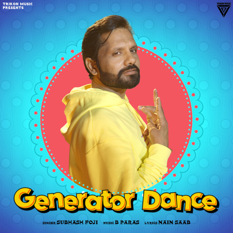 Generator Dance ft. A K Changiya | Boomplay Music