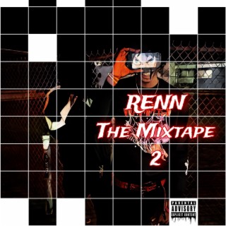 RENN The Mixtape 2