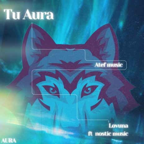 Tu Aura ft. Nostic music | Boomplay Music