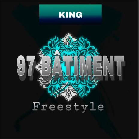 97 bâtiment (freestyle) | Boomplay Music