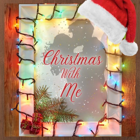 Christmas With Me