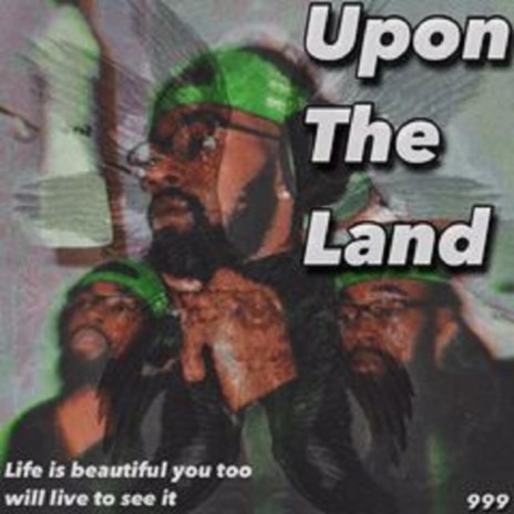 Upon The Land | Boomplay Music