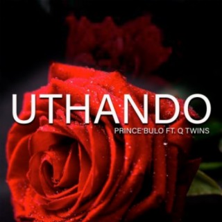 Uthando ft. Q Twins lyrics | Boomplay Music