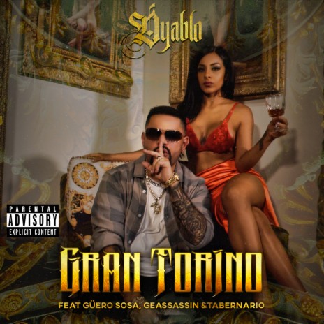 Gran Torino ft. Guero Sosa, Geassassin & Tabernario | Boomplay Music