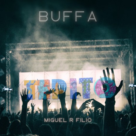 Tepito Buffa | Boomplay Music