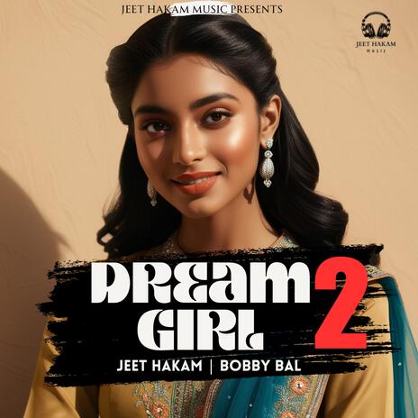 Dream Girl 2 | Boomplay Music