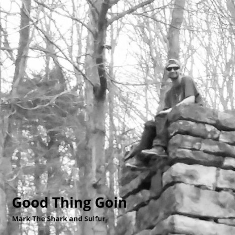 Good Thing ft. Sulfur | Boomplay Music