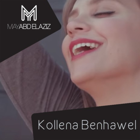 Kolena Benhawel | Boomplay Music
