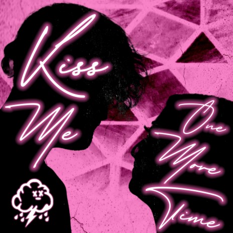Kiss Me One More Time | Boomplay Music