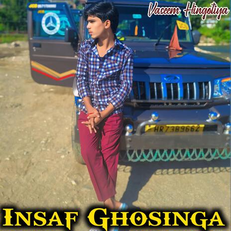 Insaf Ghosinga