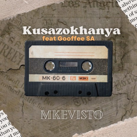 Kusazokhanya ft. Gooffee SA | Boomplay Music