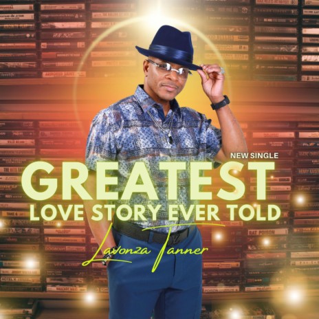 Greatest Love Story Ever Told | Boomplay Music