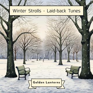 Winter Strolls-Laid-back Tunes