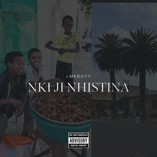 Nki Ji Nhistina (Live at Stage)