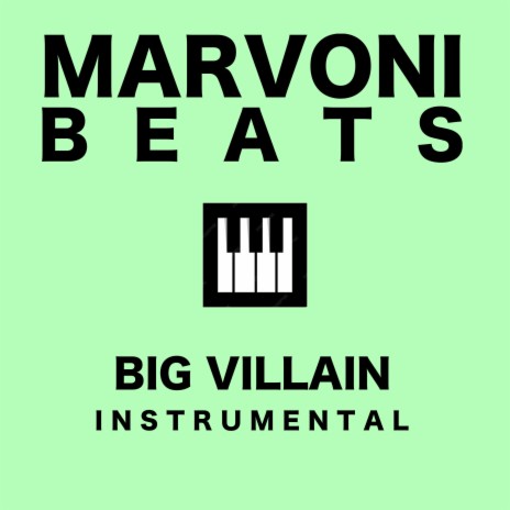 Big Villian (Instrumental) | Boomplay Music