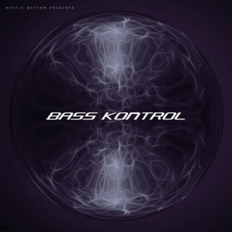 Bass Kontrol | Boomplay Music