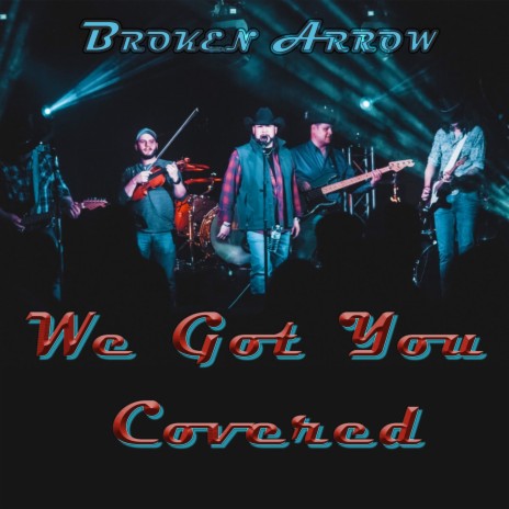 We Got You Covered | Boomplay Music