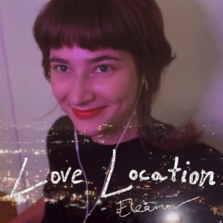 Love Location lyrics | Boomplay Music