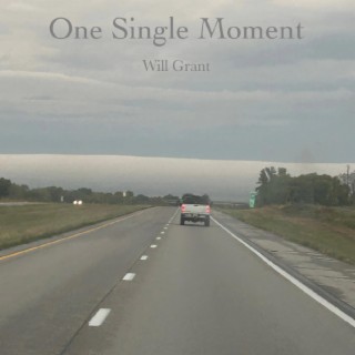 One Single Moment