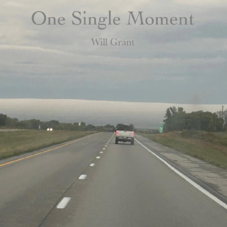 One Single Moment | Boomplay Music