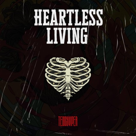 Heartless Living | Boomplay Music