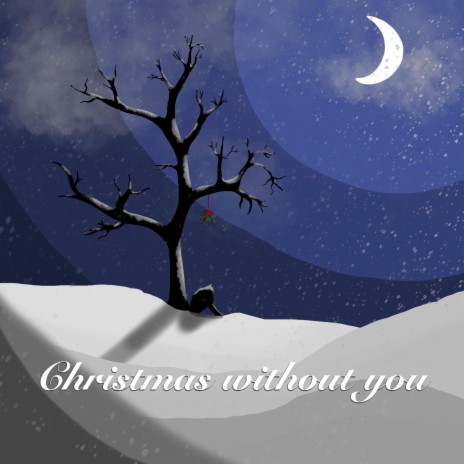 Christmas Without You | Boomplay Music