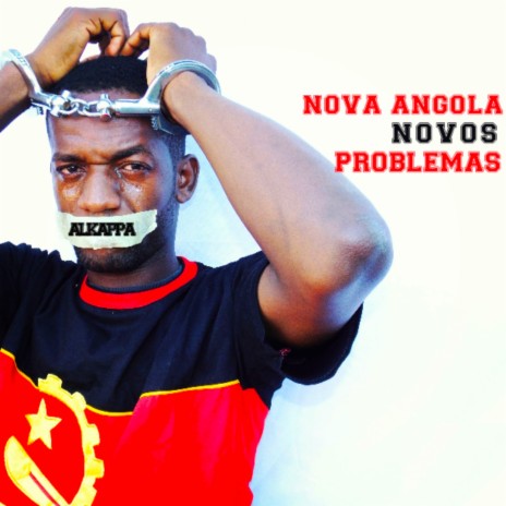Nova Angola, Novos Problemas | Boomplay Music