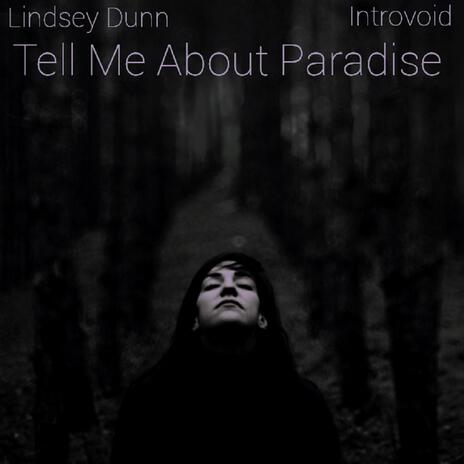 Tell Me About Paradise (Winden Caves Remix) ft. Lindsey Dunn | Boomplay Music