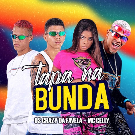 Tapa na Bunda ft. Mc Cely | Boomplay Music