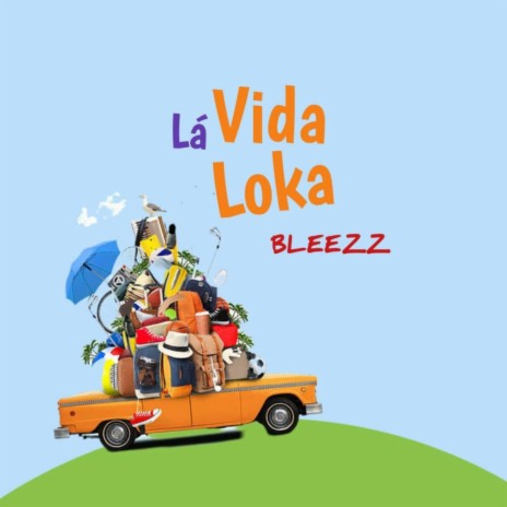 La Vida Loka | Boomplay Music